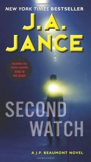Second Watch: A J. P. Beaumont Novel (J. P. Beaumont Novel, 21) Mass Market Paperback  April 29, 2014